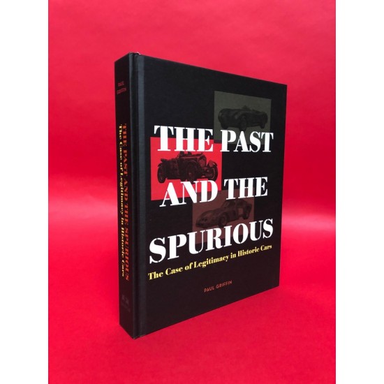 The Past and the Spurious - The Case of Legitimacy in Historic Cars