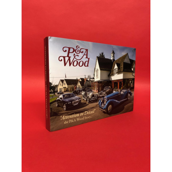 Attention to Detail - The P&A Wood Story