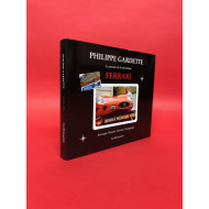 Philippe Gardette - La passion de la mecanique Ferrari