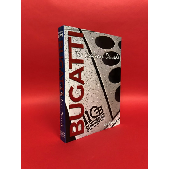 The Italian Decade - Bugatti The Italian Decade - Bugatti