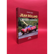 Jean Rolland - L'epopee inachevee
