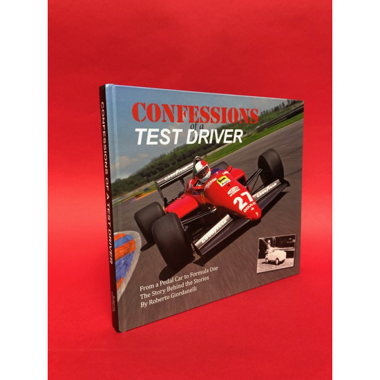 Confessions of a Test Driver Confessions of a Test Driver