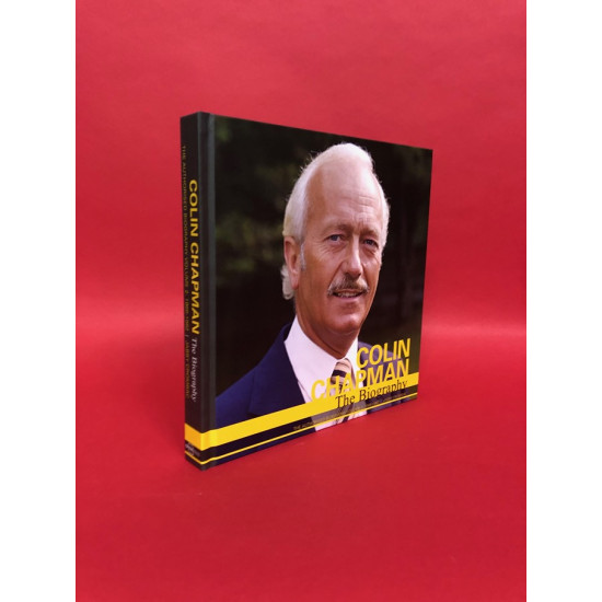 Colin Chapman - The Biography