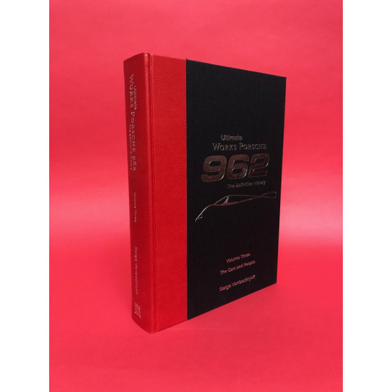 Ultimate Works Porsche 962 - The Definitive History