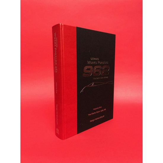 Ultimate Works Porsche 962 - The Definitive History