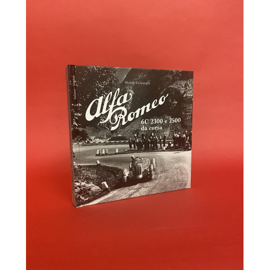 Alfa Romeo 6C 2300 e 2500 da Corsa