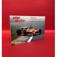 Wow Gilles!  Villenueve. Il mito che non muore