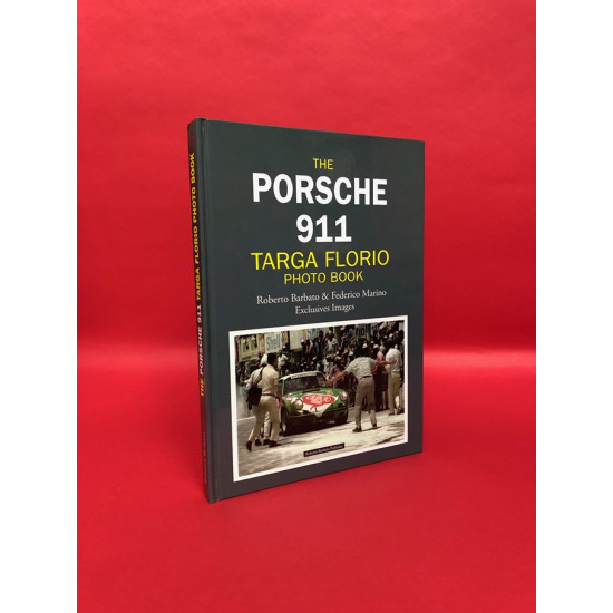 The Porsche 911 Targa Florio Photo Book