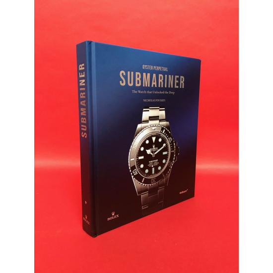 Oyster Perpetual Submariner - The Watch that Unlocked the Deep Oyster Perpetual Submariner - The Watch that Unlocked the Deep