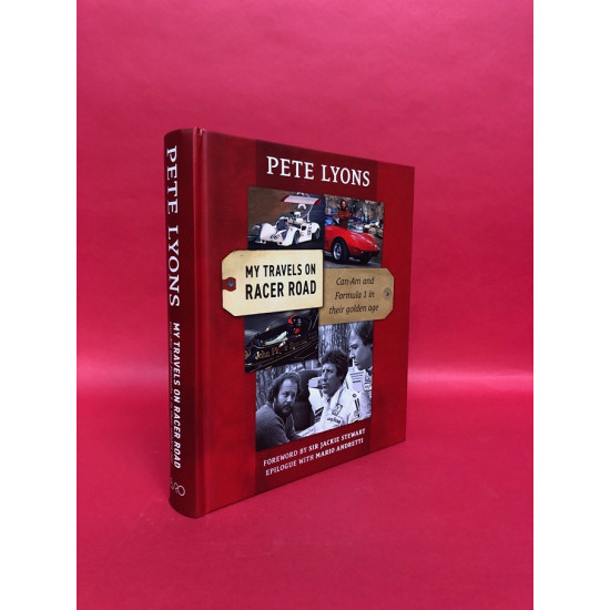 Pete Lyons - My Travels On Racer Road Pete Lyons - My Travels On Racer Road