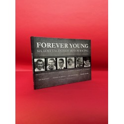 Forever Young - Six Lost Talents of Motor Racing
