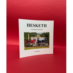 Hesketh - The Motorcycle Story