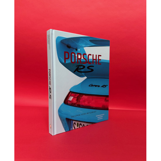 Porsche RS Development, History, and Technology