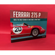 Ferrari 275 P - 0816: The Only Ferrari To Have Won Le Mans Twice