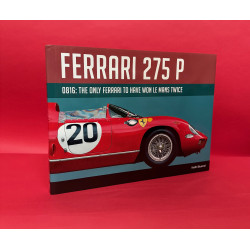 Ferrari 275 P - 0816: The Only Ferrari To Have Won Le Mans Twice