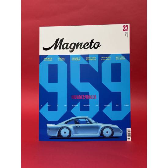 Magneto Issue 27 Autumn 2025 - Porsche 959 Magneto Issue 27 Autumn 2025 - Porsche 959