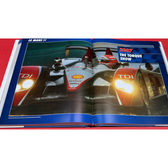 Le Mans 2000-2009 The Official History of the World's Greatest Motor Race Le Mans 2000-2009 The Official History of the World's Greatest Motor Race