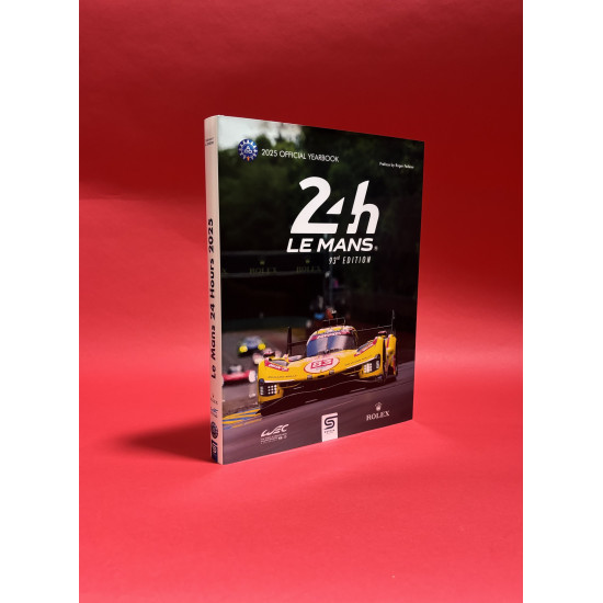 Le Mans 24 Hours 2025 Official Yearbook English Edition Le Mans 24 Hours 2025 Official Yearbook English Edition