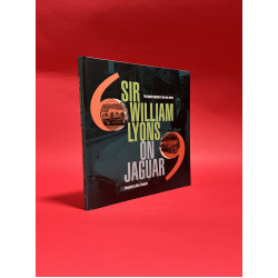 Sir William Lyons on Jaguar - The legend explained in his own words