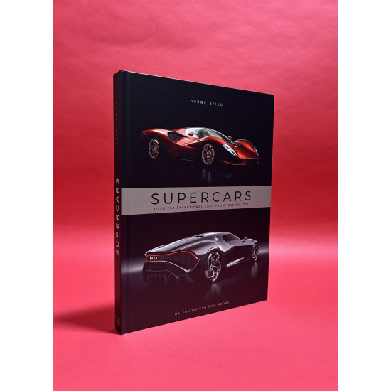 Supercars: Over 200 Exceptional Cars from 1980 to 2025 Supercars: Over 200 Exceptional Cars from 1980 to 2025