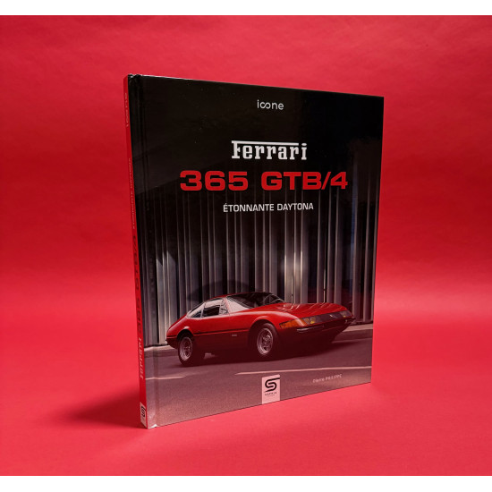Ferrari 365 GTB/4 Etonnante Daytona Ferrari 365 GTB/4 Etonnante Daytona