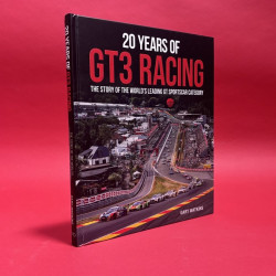 20 Years of GT3 Racing : The Story of the World's Leading GT Sportscar Category