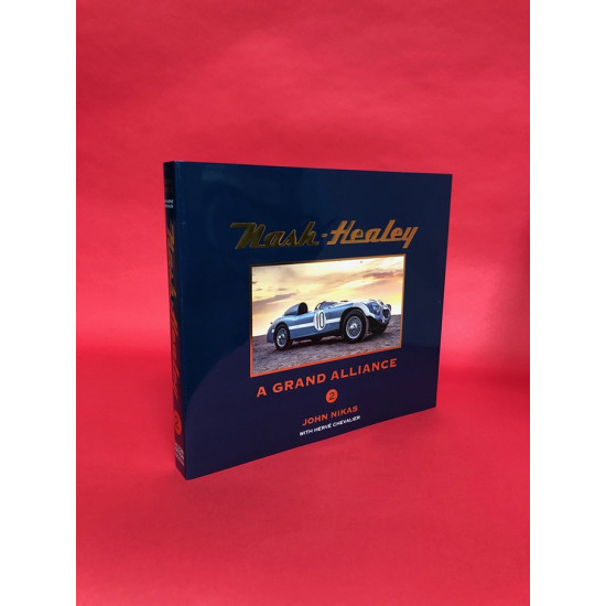 Nash-Healey A Grand Alliance
