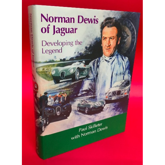 Norman Dewis of Jaguar: Developing the Legend signed by Norman Dewis
