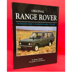 Original Range Rover - The Restorer's Guide to all carburettor models 1970-1986