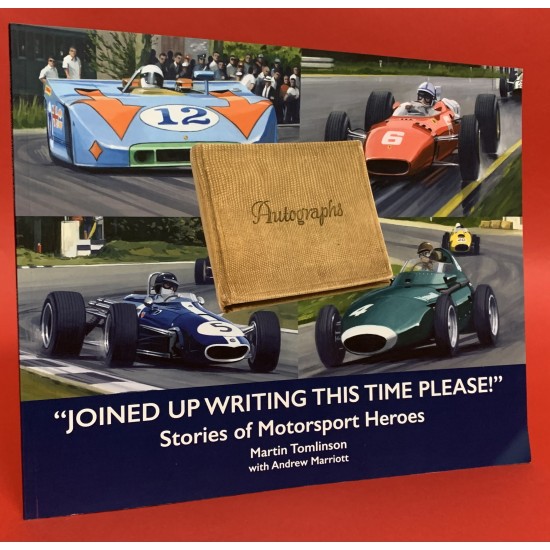 "Joined up Writing this time Please!" Stories of Motorsport Heroes