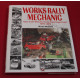 Works Rally Mechanic Tales of the BMC/BL Works Rally Department 1955-1979