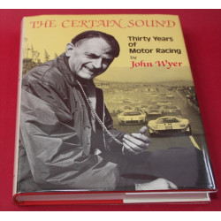 The Certain Sound - Thirty Years of Motor Racing