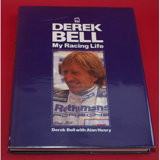 Derek Bell My Racing Life