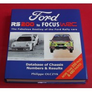 Ford RS200 to Focus WRC - The Fabulous Destiny of the Ford Rally Cars