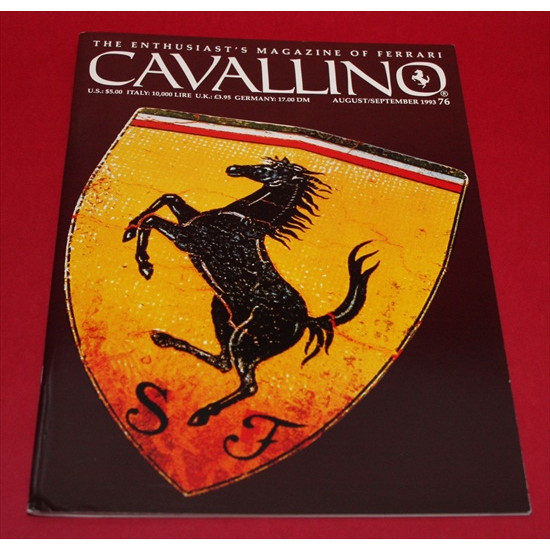 Cavallino Magazine No 76 August / September 1993 Cavallino Magazine No 76 August / September 1993