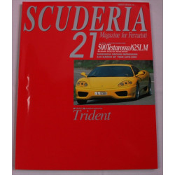 Scuderia Magazine for Ferraristi Number 21 Scuderia Magazine for Ferraristi Number 21