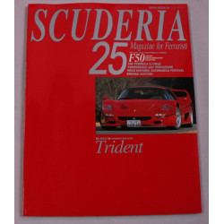 Scuderia Magazine for Ferraristi Number 25 Scuderia Magazine for Ferraristi Number 25