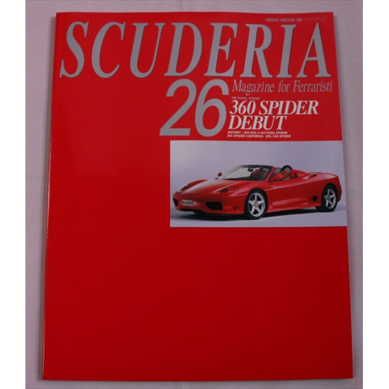 Scuderia Magazine for Ferraristi Number 26 Scuderia Magazine for Ferraristi Number 26