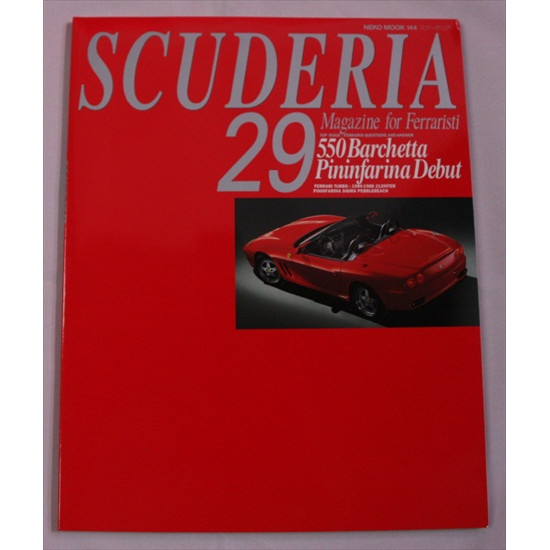 Scuderia Magazine for Ferraristi Number 29 Scuderia Magazine for Ferraristi Number 29