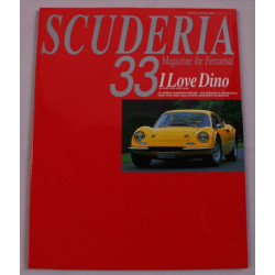 Scuderia Magazine for Ferraristi Number 33 Scuderia Magazine for Ferraristi Number 33
