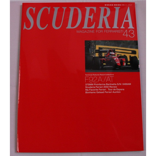 Scuderia Magazine for Ferraristi Number 43 Scuderia Magazine for Ferraristi Number 43