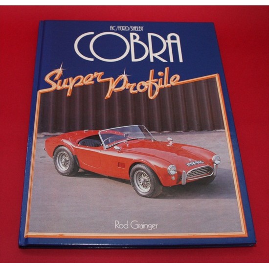 AC/Ford/Shelby Cobra Super Profile