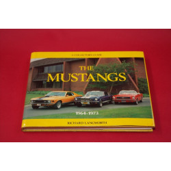 A Collector's Guide: The Mustangs 1964-1973