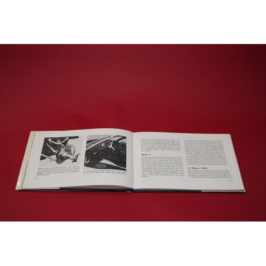 The Ford GT40 - Prototypes and Sports Cars