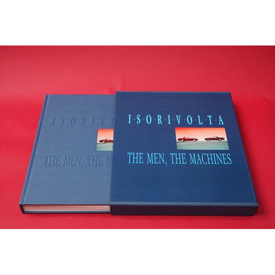 Iso Rivolta The Men, The Machines