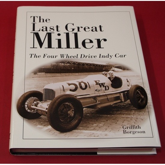 The Last Great Miller: The Four Wheel Drive Indy Car