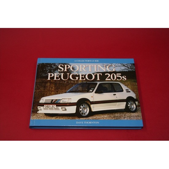 A Collector's Guide: Sporting Peugeot 205s