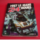 24 Hours Le Mans 1987 Official Yearbook  English Edition