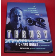 Thrust: The Remarkable Story of one Man's Quest for Speed