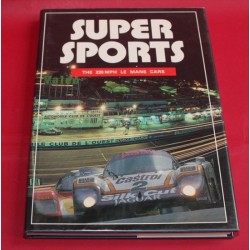 Super Sports - The 220 mph Le Mans Cars